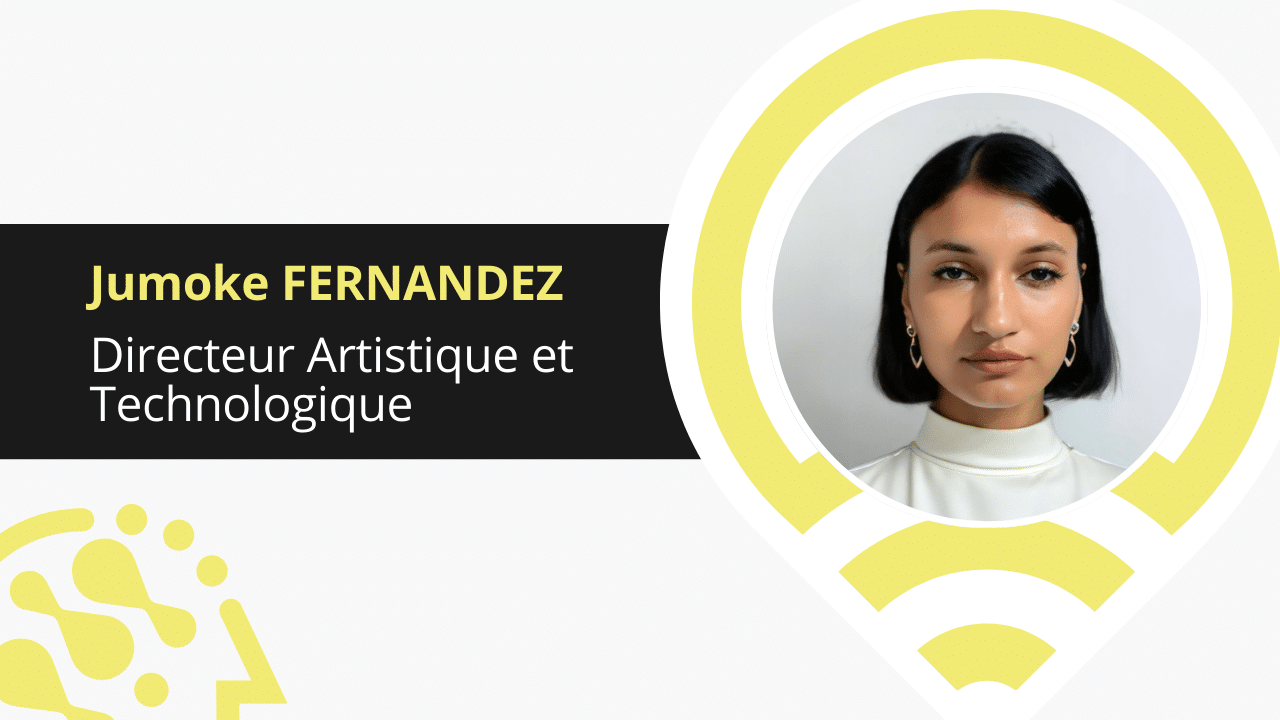 AI Expert | Jumoke Fernandez (Directeur Artistique et Technologue)