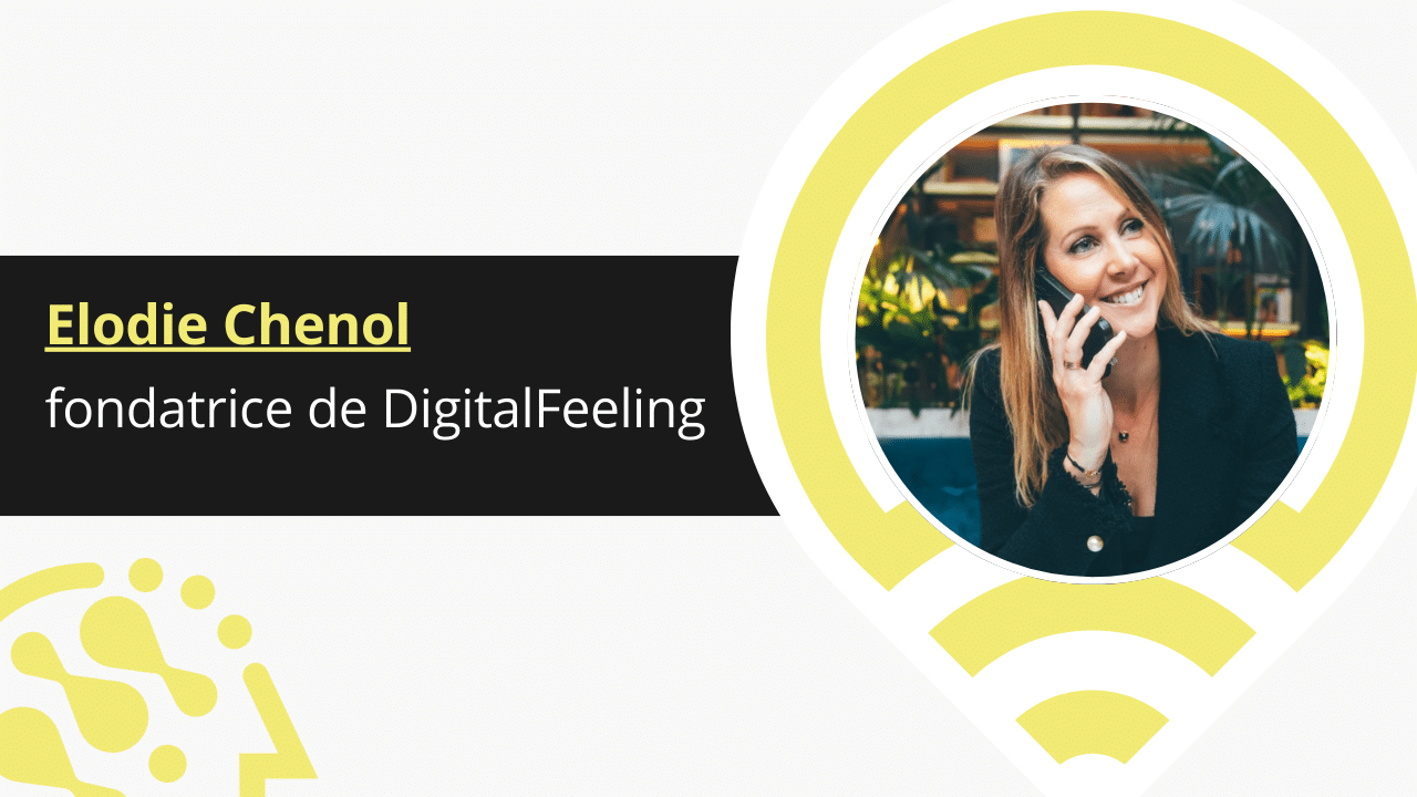 AI Expert | ELODIE CHENOL (fondatrice de DigitalFeeling)