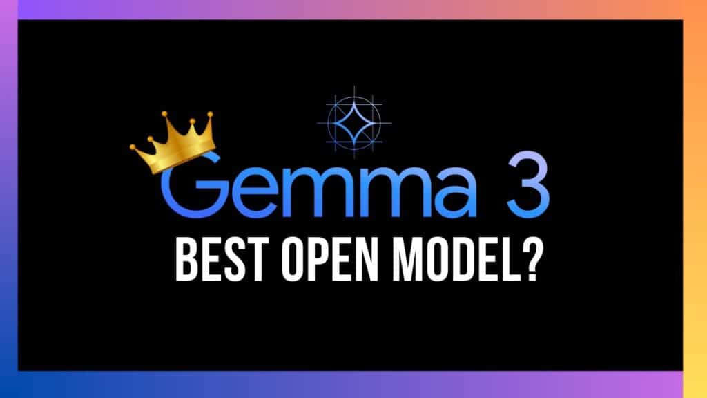 Présentation de Gemma 3 de Google